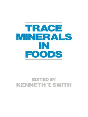 cover image of Trace Minerals in Foods